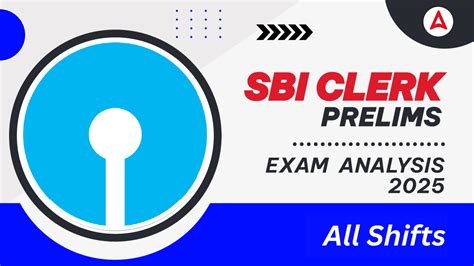 SBI Clerk Prelims Exam Analysis 2025, 28 February All Shifts Exam Review