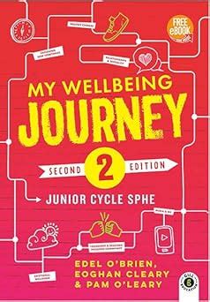My Wellbeing Journey 2 2nd Edition- For Junior Cycle SPHE : O'Brien ...