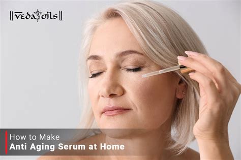 Homemade Anti Aging Serum | DIY Anti Aging Face Serum at Home – VedaOils