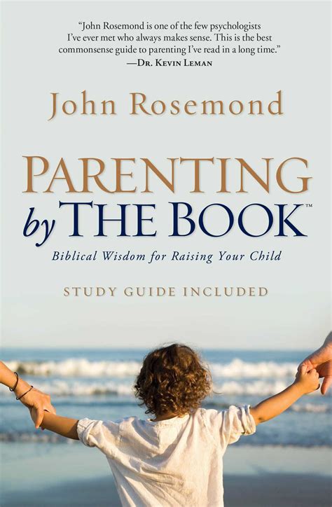 Parenting by the Book eBook by John Rosemond | Official Publisher Page ...