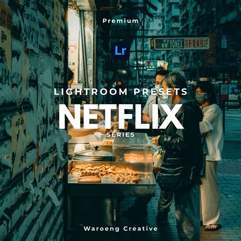 Jual Presets Lightroom Netflix | Preset Netflix | Lightroom Untuk iOS ...