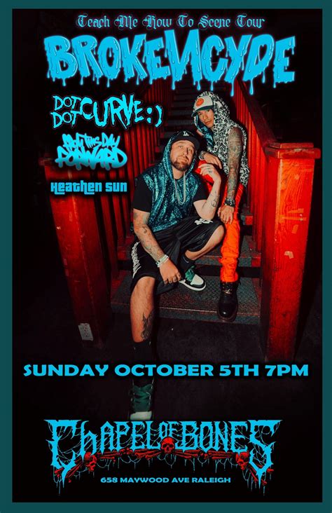 Brokencyde, Dot Dot Curve, From This Day Forward, Heathen Sun @ Chapel ...