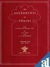 The Astadhyayi of panini with translation and explanatory notes: Volume ...