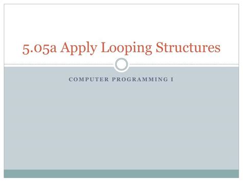 Looping Structure 的图像结果