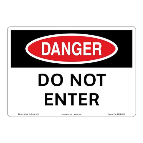 Clarion Safety Systems OSHA Compliant Danger/Do Not Enter Safety Signs ...
