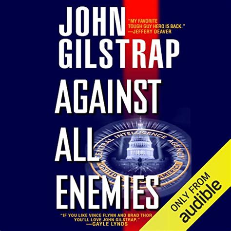 Against All Enemies (Audio Download): John Gilstrap, Basil Sands ...