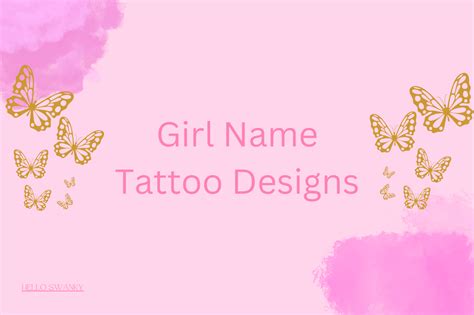 Girl Name Tattoo Designs: Stylish, Meaningful & Trendy
