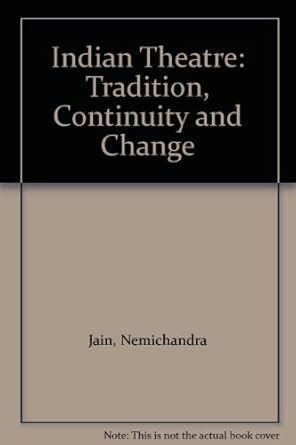 Buy Indian Theatre: Tradition, Continuity and Change Book Online at Low ...