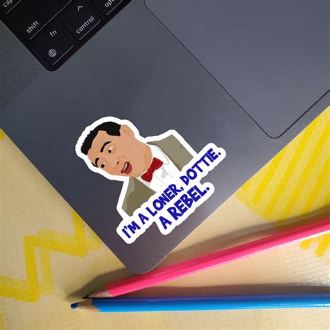 I'm a Loner Dottie. A Rebel. - Pee Wee Herman - Pee Wee's Big Adventure ...