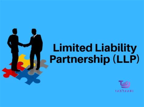 Limited Liability Partnership (LLP) – Taxyaari
