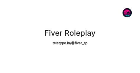 Fiver Roleplay — Teletype