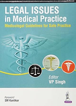 Buy Legal Issues In Medical Practice:Medicolegal Guidelines For Safe ...