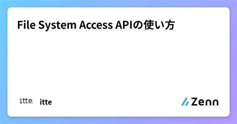 Image result for JavaScript File System Access API