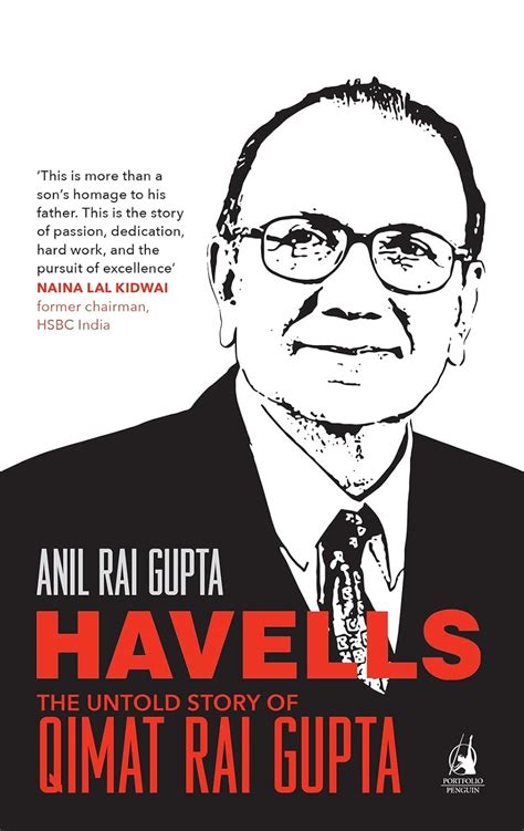 Havells - The Untold Story of Qimat Rai Gupta : Gupta, Anil Rai: Amazon ...