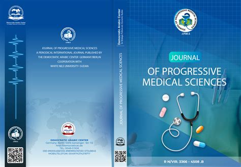 Journal of Progressive Medical Sciences : First issue - May 2025 - المركز الديمقراطي العربي