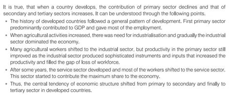 When a country develops, the contribution of primary sector declines ...