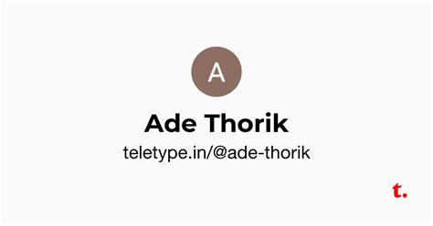 Ade Thorik — Teletype