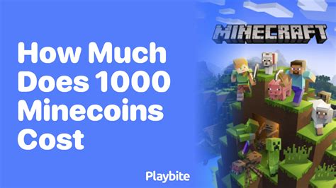 How Much Does 1000 Minecoins Cost? - Playbite