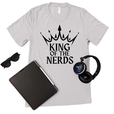 King of the Nerds PNG, Funny Nerd PNG - Etsy