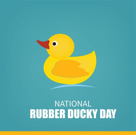Vector Illustration of National Rubber Ducky Day. Simple and Elegant ...