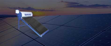 Solar Water Heater - Supreme Solar Water Heater Installation ...