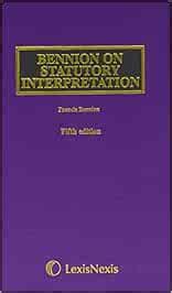 Buy Second Supplement (Bennion on Statutory Interpretation) Book Online ...