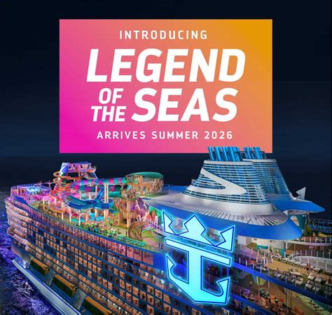 Royal Caribbean’s “Legend of the Seas” Arrives Summer 2026. Here’s ...