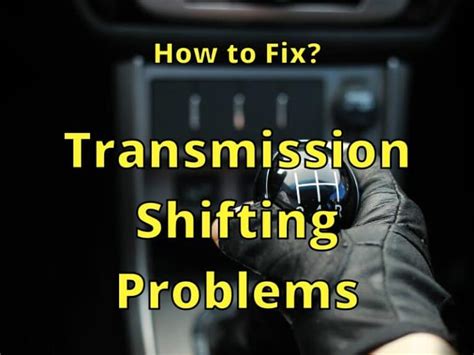 Image result for Chevy Transmission Shifting Problems