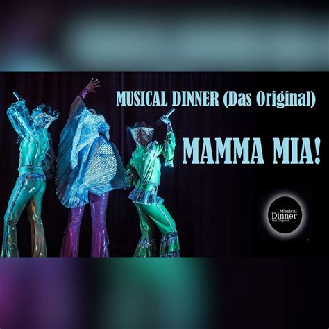 Musical Dinner Bad Essen MAMMA MIA!, Högers Hotel & Restaurant ...