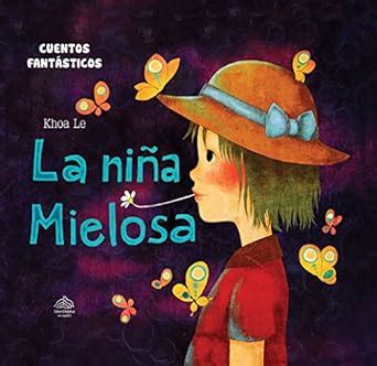 Amazon.in: Buy CUENTOS FANTASTICOS LA NIÑA MIELOSA [Hardcover] [Jan 01 ...