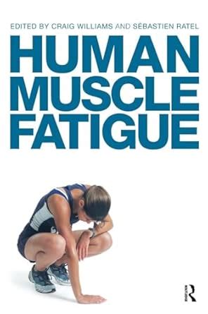 Buy Human Muscle Fatigue Book Online at Low Prices in India | Human ...