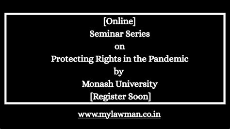 [Online] Seminar Series on Protecting Rights in the Pandemic by Monash ...
