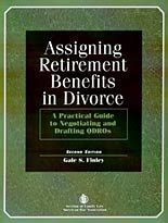 Assigning retirement benefits in divorce: A practical guide to ...