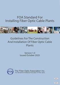 FOA Reference Textbooks On Fiber Optics (9 book series) Kindle Edition