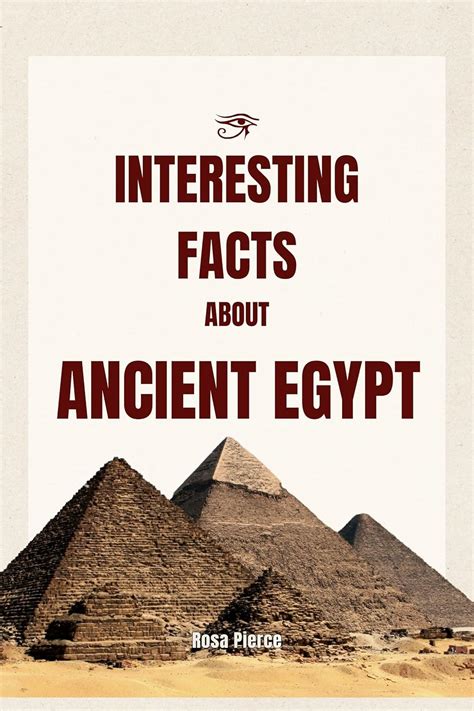 Interesting Facts About Ancient Egypt: Secrets of a Lost Civilization ...