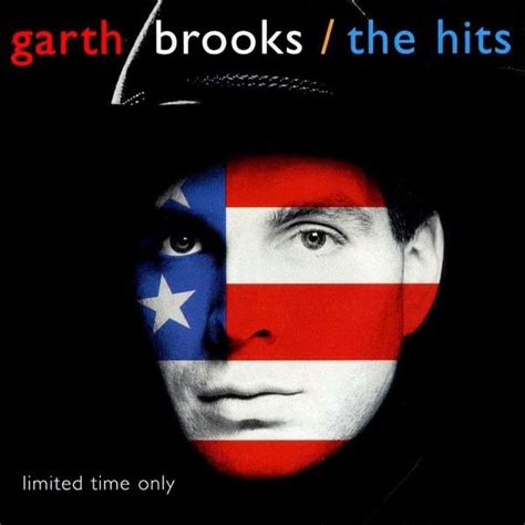 Garth Brooks - The Hits Lyrics and Tracklist | Genius
