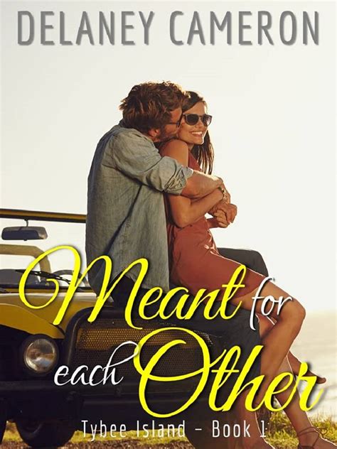 Meant for Each Other: A Sweet Small-Town Enemies-To-Lovers Romance ...