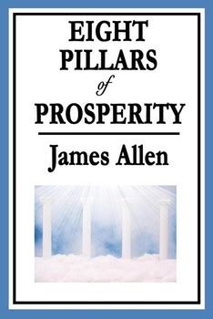 Eight Pillars of Prosperity eBook by James Allen | Official Publisher ...