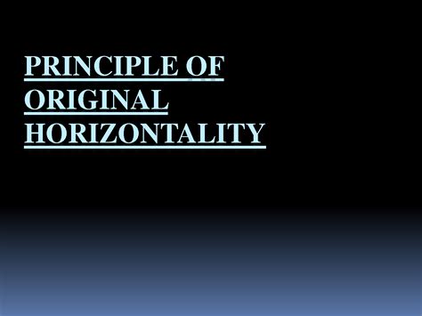 SOLUTION: Principle of original horizontality - Studypool