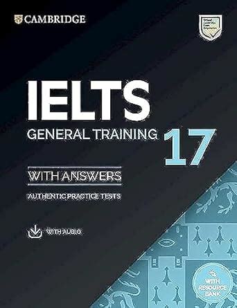 Buy IELTS 17 General Training 17: With Answers, Authentic Practice ...