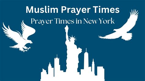 Today's Prayer Times In New York City (NYC), USA 2025