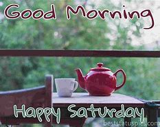 Image result for Good Morning Holy Saturday