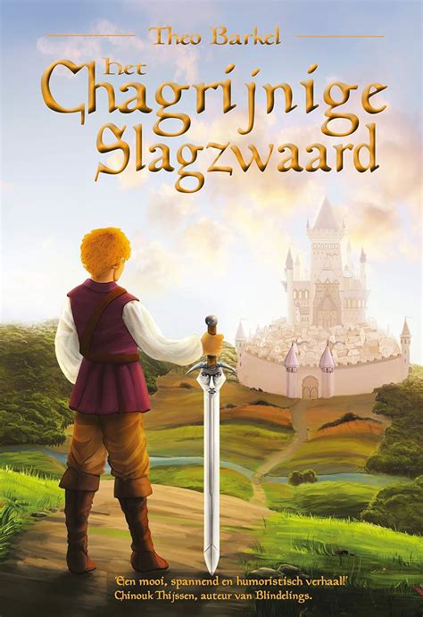 Het Chagrijnige Slagzwaard (Dutch Edition) eBook : Barkel, Theo, Voogt ...