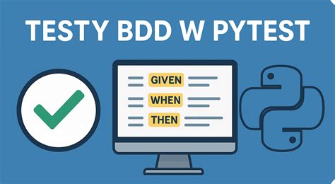 Image result for Py.test BDD Tutorial