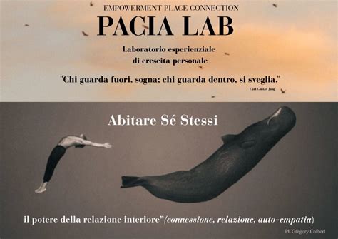 PACIA LAB: Abitare Sé Stessi il potere della relazione interiore ...