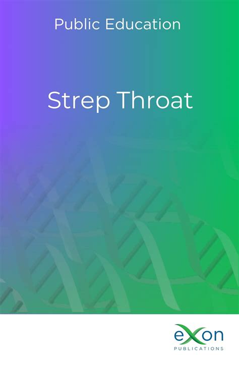 Strep Throat: Public Education | Exon Publications