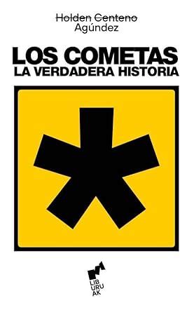 Amazon.in: Buy Cometas La Verdadera Historia,Los Book Online at Low ...