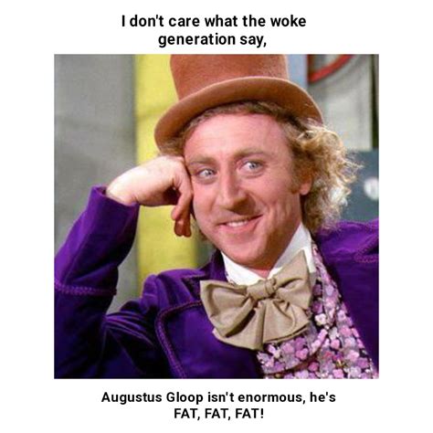Willy Wonka Blank Meme Generator - Piñata Farms - The best meme ...