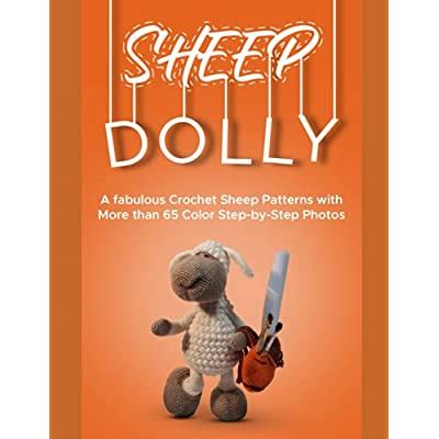 Buy Crochet Cute Amigurumi Pattern Sheep Dolly: A fabulous Crochet ...