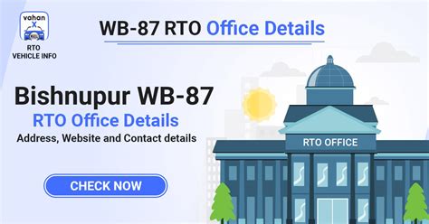 Bishnupur WB-87 RTO Office Details – Address, Services & Contact Details
